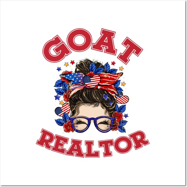 Greatest of All Time Realtor Wall Art by xena